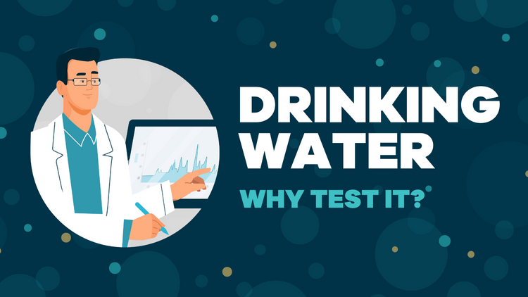 Top Reasons To Test Your Drinking Water