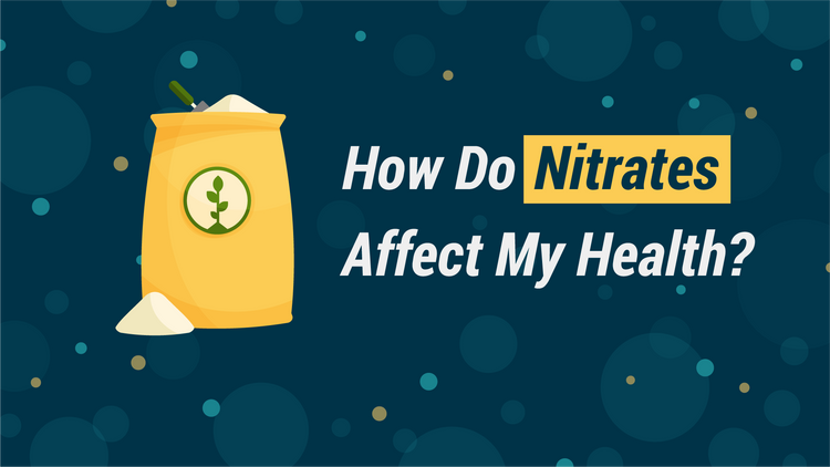 Nitrites, Nitrates, and Your Health