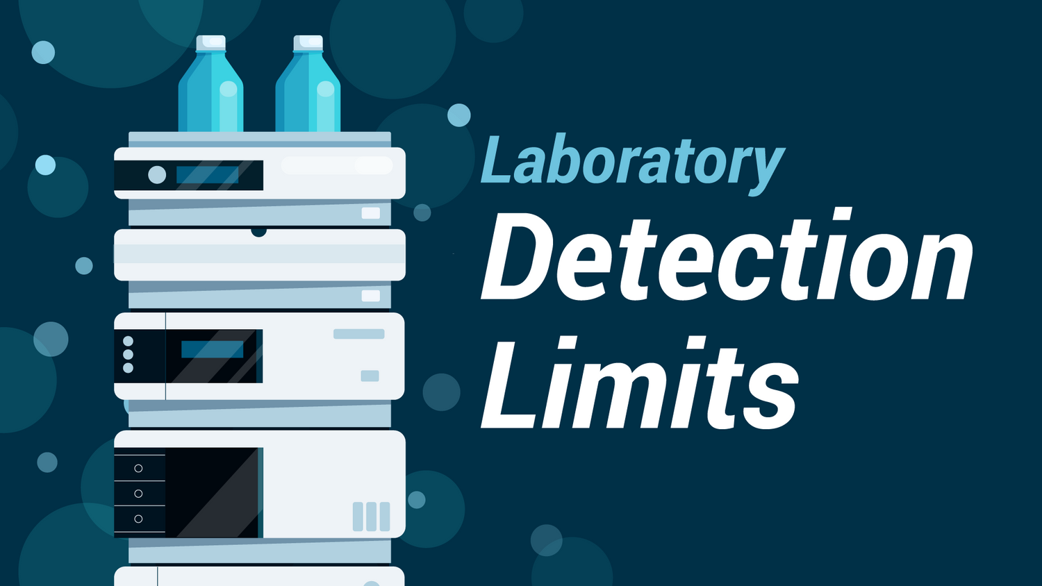 Laboratory Detection Limits Explained