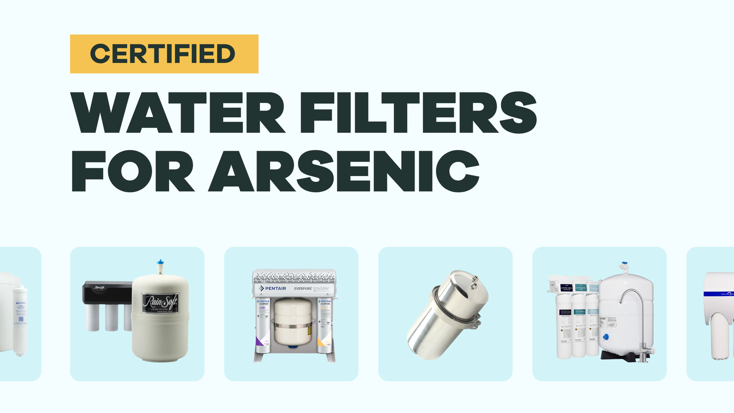 Quick Guide to Certified Water Filters for Arsenic - BLG175
