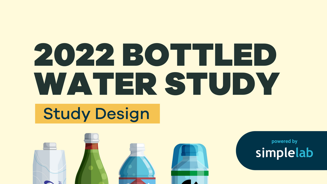 SimpleLab Bottled Water Study 2022