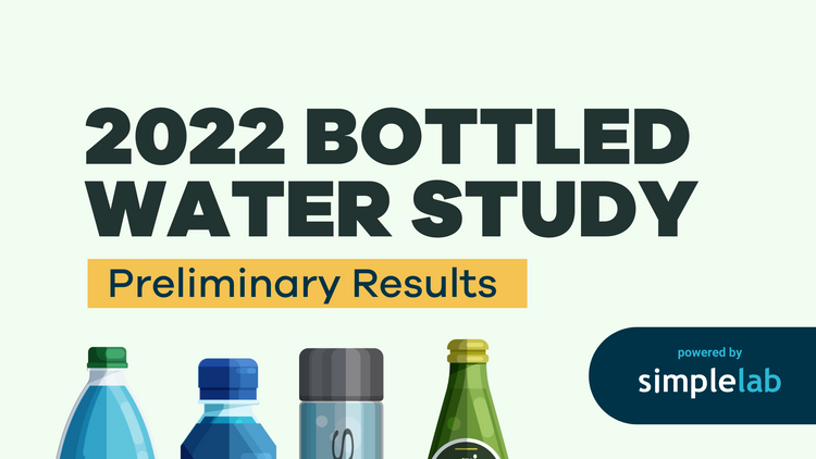SimpleLab 2022 Bottled Water Study Results