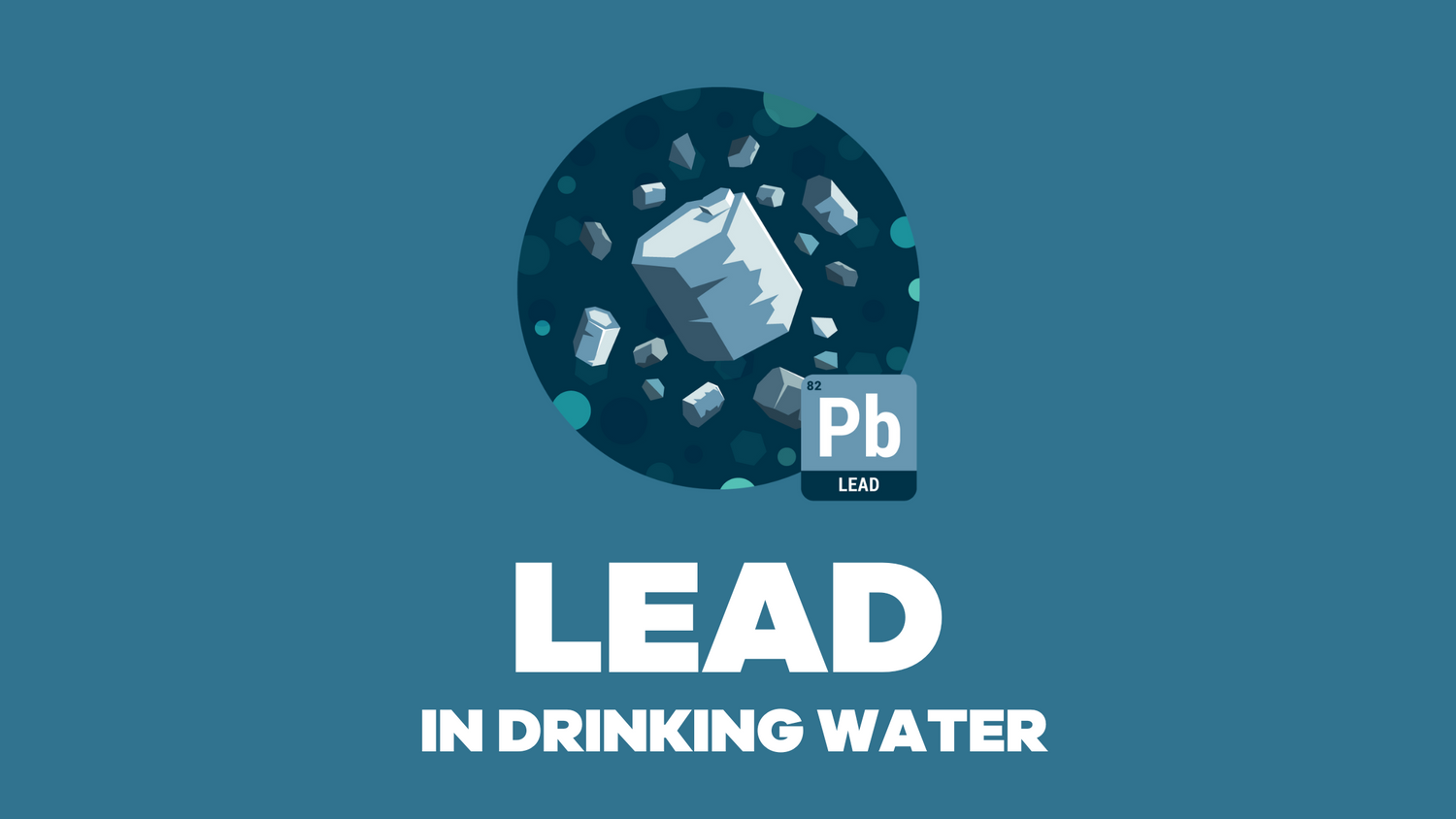 Lead (Pb) in Drinking Water Ultimate Guide - BLG209