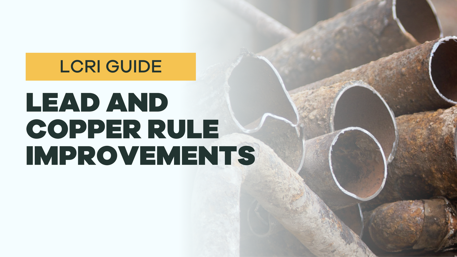 guide to lead and copper rule improvements - BLG185